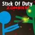 使命之杖僵尸(Stick Of Duty)